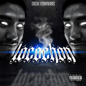 LOCOCHÓN (Explicit)