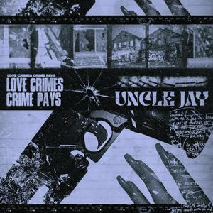 LOVE CRIMES, CRIME PAYS (Explicit)