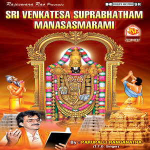 Sri Venkatesa Suprabhatham / Manasasmarami