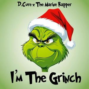 I'm The Grinch (feat. The Marine Rapper)