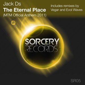 The Eternal Place [MTM Official Anthem 2011] (Mosahar Remix)