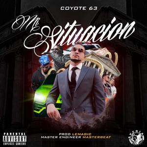 Mi Situacion (Explicit)
