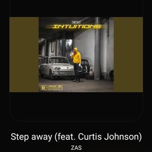 Step away (feat. ZAS) (Explicit)