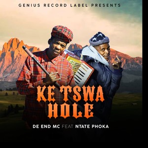 Ke Tswa Hole