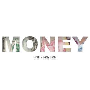 Money (feat. Samy Kush) [Explicit]