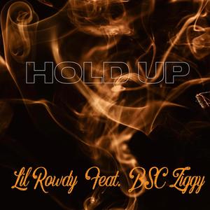 HOLD UP (Explicit)