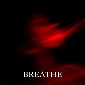 Breathe (Explicit)