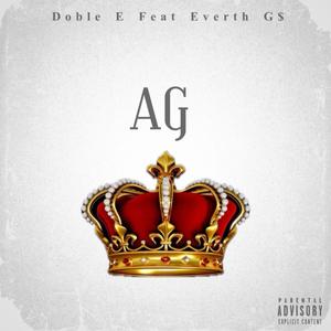 AG (feat. Everth GS) (Explicit)