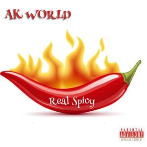 Real Spicy (Explicit)