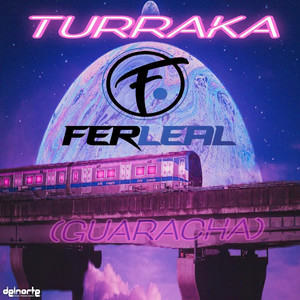 TURRAKA (Guaracha)