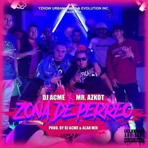 Zona de Perreo (Explicit)