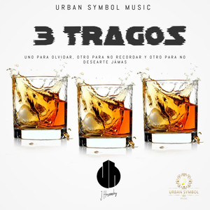 3 Tragos