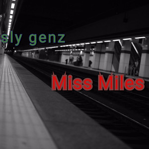 Miss Miles (Explicit)