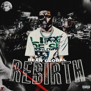 REBIRTH (Explicit)