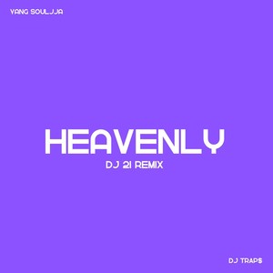 Heavenly (Dj 21 Remix)