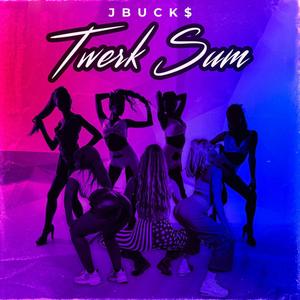 Twerk Sum (Explicit)