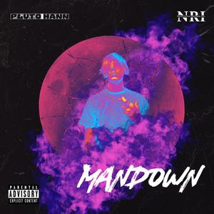 Mandown (Explicit)