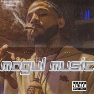 Mogul music (Explicit)