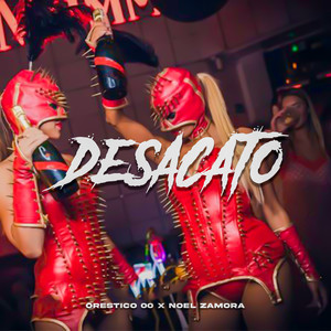 Desacato (Explicit)