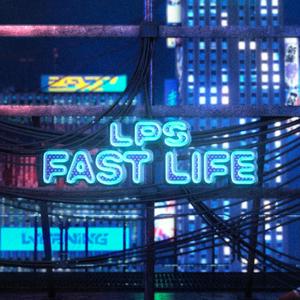FAST LIFE (Explicit)