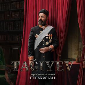 Tagiyev EP1 (Original Series Soundtrack)