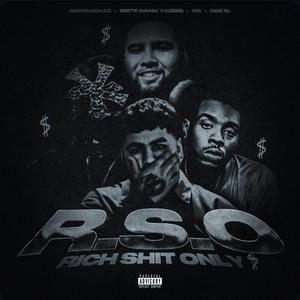 R.S.O (feat. SieteGang Yabbie, RG & Gee EL) (Explicit)