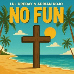 No Fun