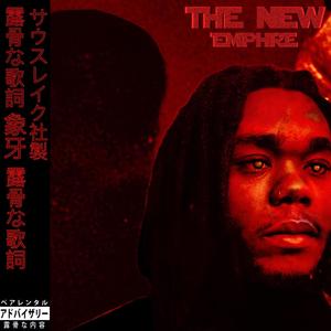 THE NEW EMPIRE EP (Explicit)