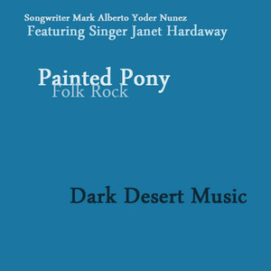 Painted Pony (feat. Janet Hardaway)