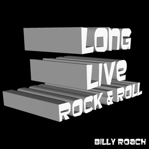 Long Live Rock & Roll