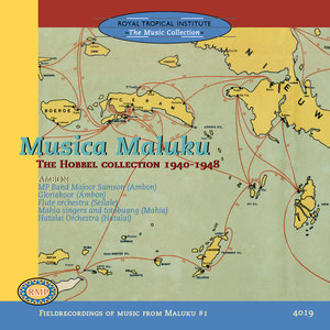 Musica Maluku: The Hobbel Collection 1940-1948 Ambon