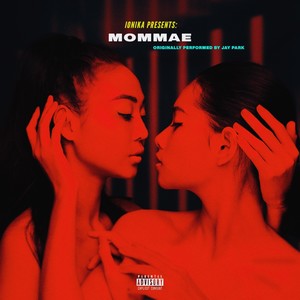 MOMMAE (Explicit)