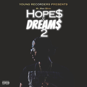 Hope$ & Dream$ 2 (Explicit)