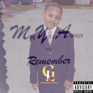 May You Always Remember (Explicit)