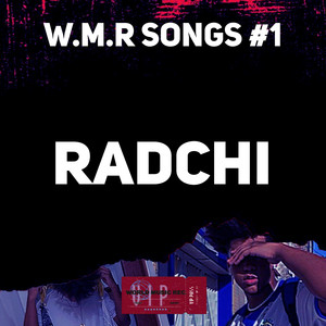 W.M.R Songs #1 (Explicit)