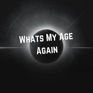 Whats My Age Again (Cover)