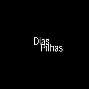 Dias Pilhas