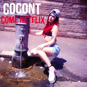 Come Netflix (Radio Edit)