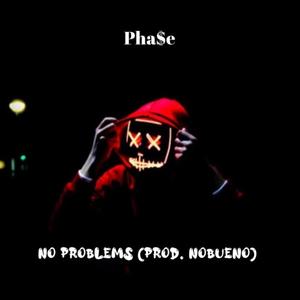 No Problems (Explicit)