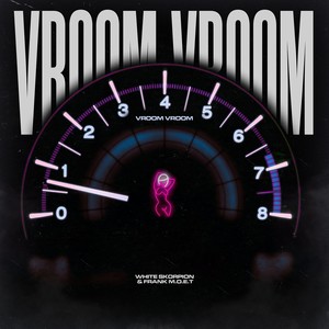 Vroom vroom (Explicit)