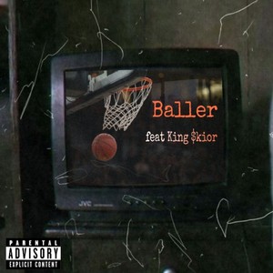 Baller (Explicit)