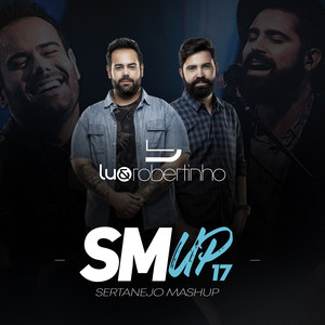 Sertanejo Mashup 17