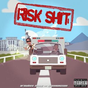 Risk **** (Explicit)