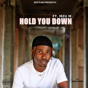 Hold You Down (Explicit)