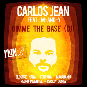 Gimme the Base[Feat. M-AND-Y] (DJ版)