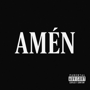 Amén (Explicit)