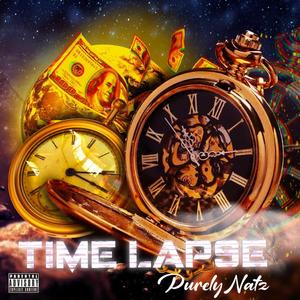 Time Lapse (Explicit)