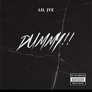 Dummy!! (Explicit)