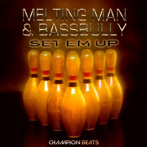 Set Em Up (Jaksaw Remix)