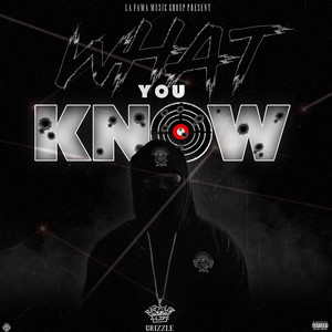 What You Know (Explicit)